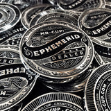 EPHEMERID - Dealer coin