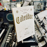 2025 LETTERPRESS CALENDAR - 2 COLLECTOR editions